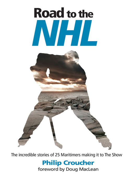 Title details for Road to the NHL by Philip Croucher - Wait list